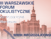 III Warszawskie Forum Okulistyczne